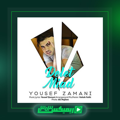 دانلود آهنگ یوسف زمانی  به نام دلت میاد