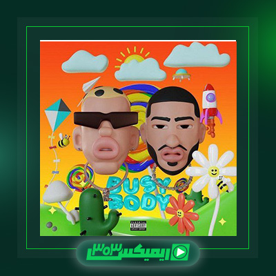 دانلود آهنگ آیسم فیت کوروش و ۰۲۱کید به نام BUSY BODY